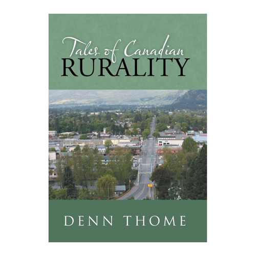 Bild von Tales of Canadian Rurality - Ein Blick auf das Buch von Thome und Denn