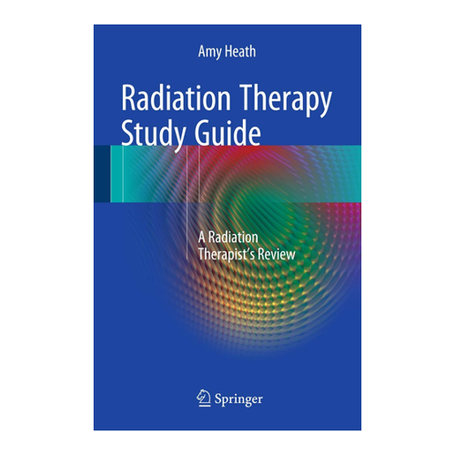 Bild von Radiation Therapy Study Guide: Ein unverzichtbares Nachschlagewerk für angehende Strahlentherapeuten