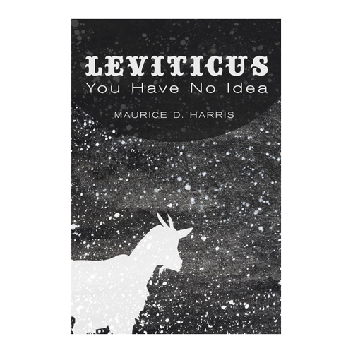 Bild von Harris, Maurice D.: Leviticus – You Have No Idea