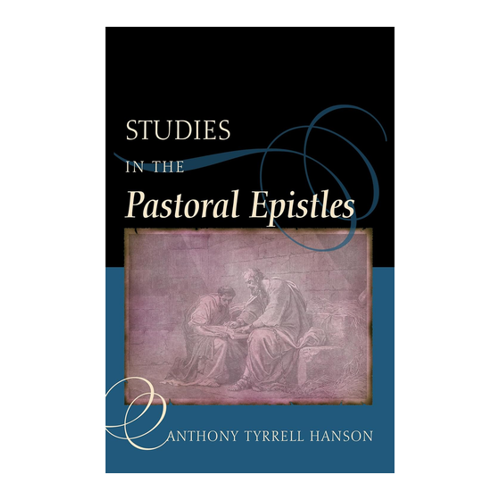 Bild von Studies in the Pastoral Epistles von Anthony Tyrrell Hanson