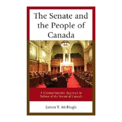 Bild von The Senate and the People of Canada: Ein Einblick in die Reform des Kanadischen Senats