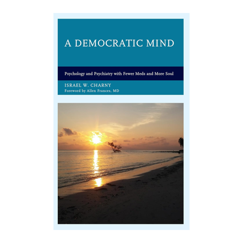 Bild von A Democratic Mind: Psychology and Psychiatry with Fewer Meds and More Soul