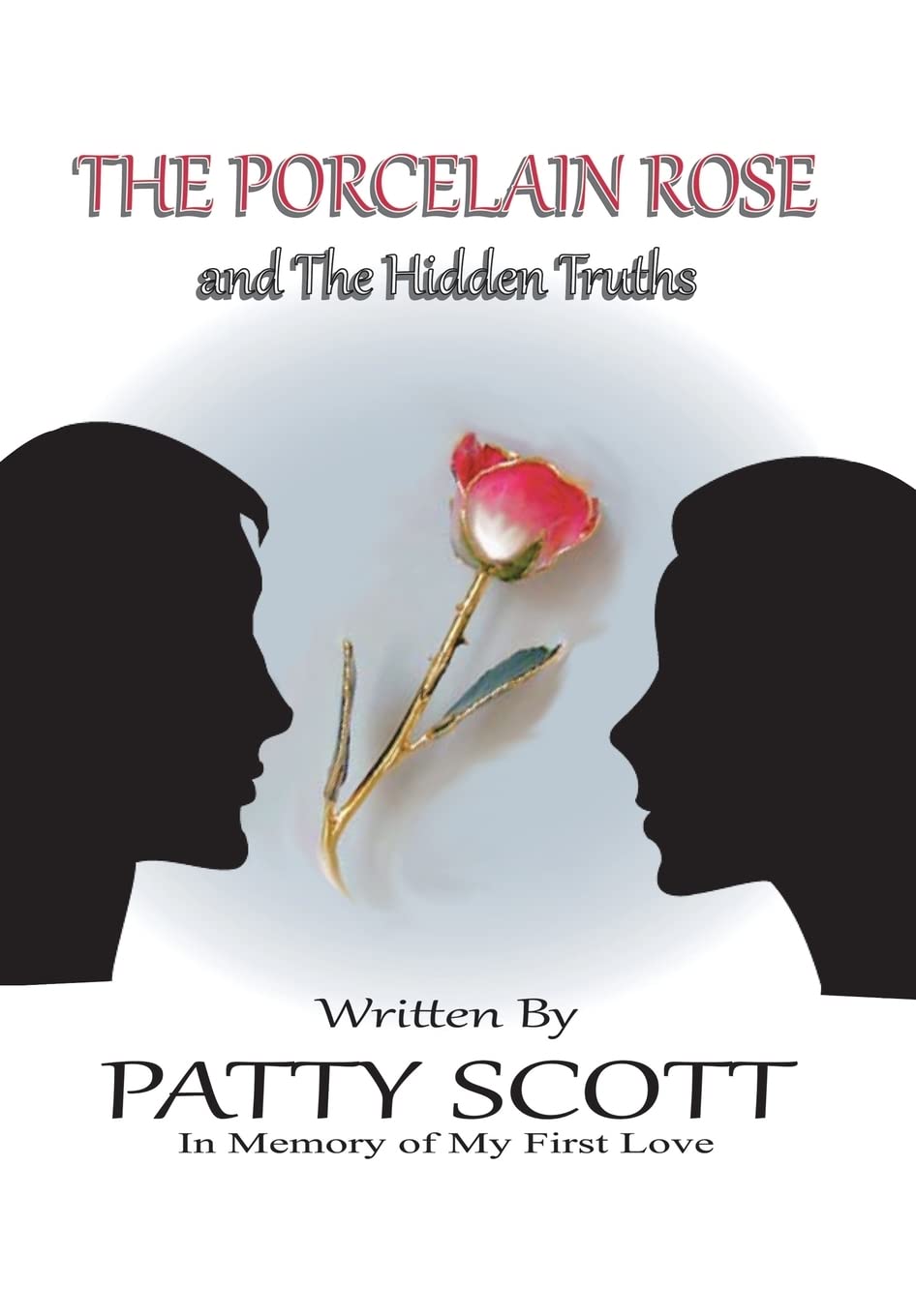 Bild von The Porcelain Rose: And the Hidden Truths