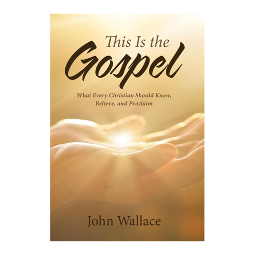 Bild von This Is the Gospel: Was jeder Christ wissen, glauben und verkünden sollte