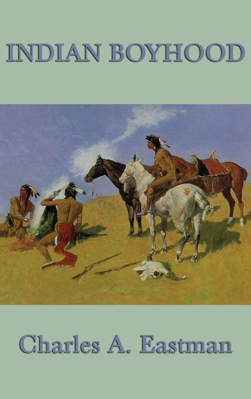 Bild von Eastman, Charles A.: Indian Boyhood