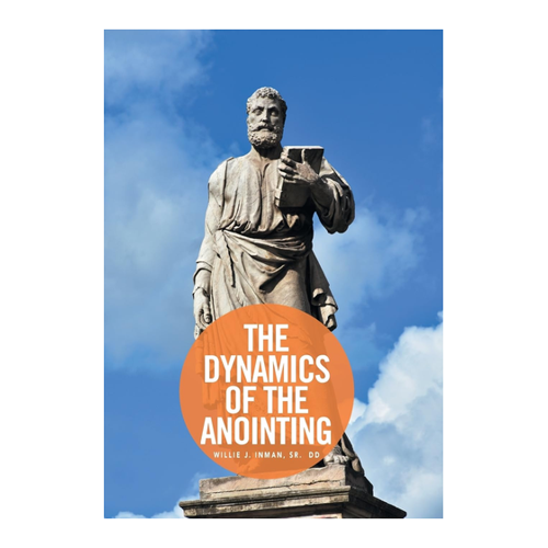 Bild von The Dynamics of the Anointing von Willie Inman