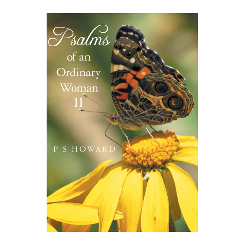 Bild von Psalms of an Ordinary Woman II von P S Howard