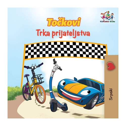 Bild von The Wheels The Friendship Race (Serbian Book for Kids)