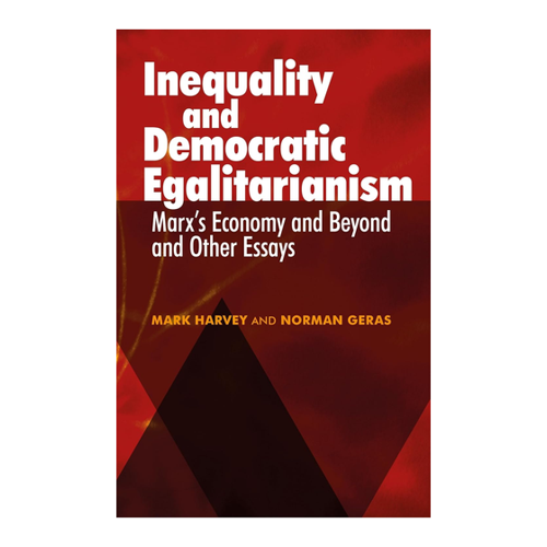 Bild von Inequality and Democratic Egalitarianism: Marx's Economy and Beyond