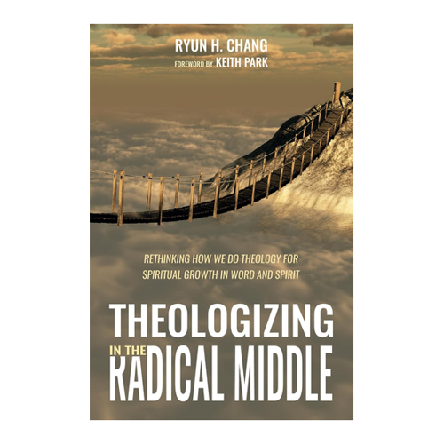Bild von Theologizing in the Radical Middle: Ein neuer Ansatz zur Theologie