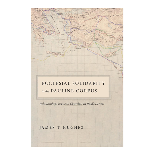 Bild von Ecclesial Solidarity in the Pauline Corpus