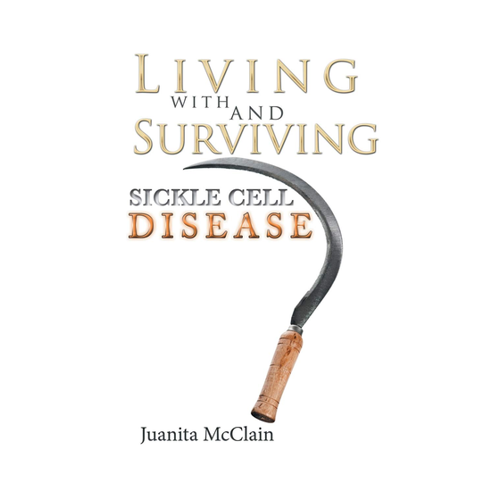Bild von Living with and Surviving Sickle Cell Disease