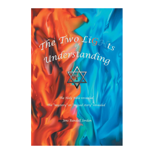 Bild von The Two Lights of Understanding: Die Heilige Bibel Enthüllt