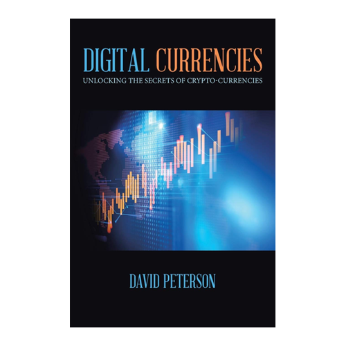 Bild von Digital Currencies: Unlocking the Secrets of Crypto-Currencies von David Peterson