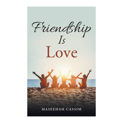Bild von Friendship is love - Ein Blick auf das Buch von Cassim Maseehah