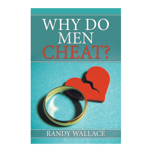 Bild von Why Do Men Cheat? von Randy Wallace