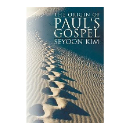 Bild von The Origin of Paul's Gospel - Seyoon Kim