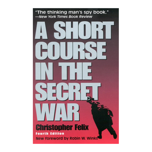 Bild von A Short Course in the Secret War, 4th Edition