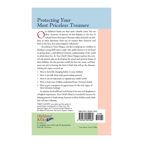 Bild von Your Child's Heart: Building Strong Character and a Lasting Faith