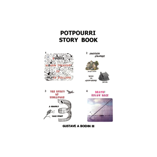Bild von Potpourri Story Book von Gustave A. Boehn III