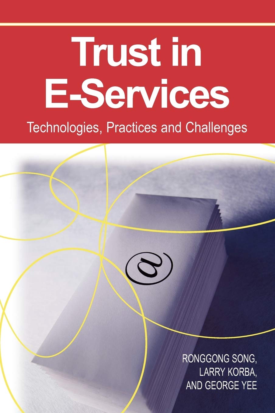 Bild von Trust in E-Services: Technologies, Practices and Challenges