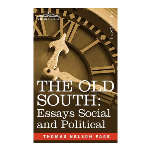 Bild von The Old South: Essays Social and Political