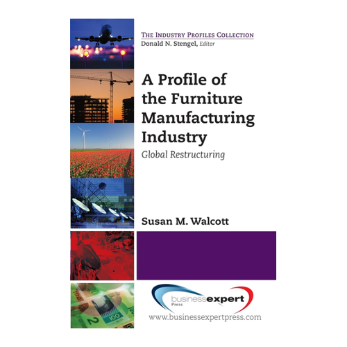 Bild von A Profile of the Furniture Manufacturing Industry von Susan M. Walcott