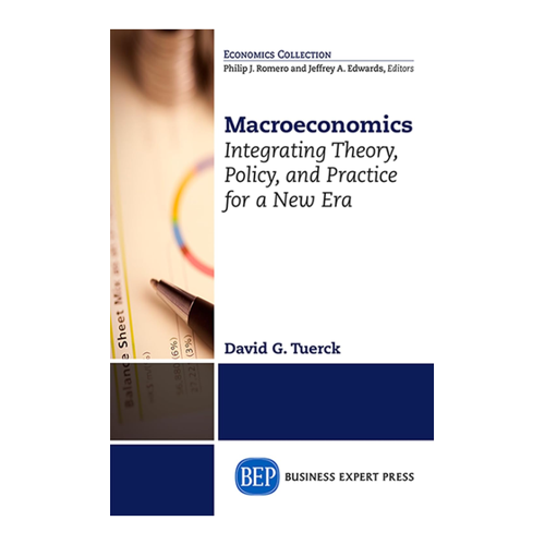 Bild von Macroeconomics: Integrating Theory, Policy and Practice for a New Era