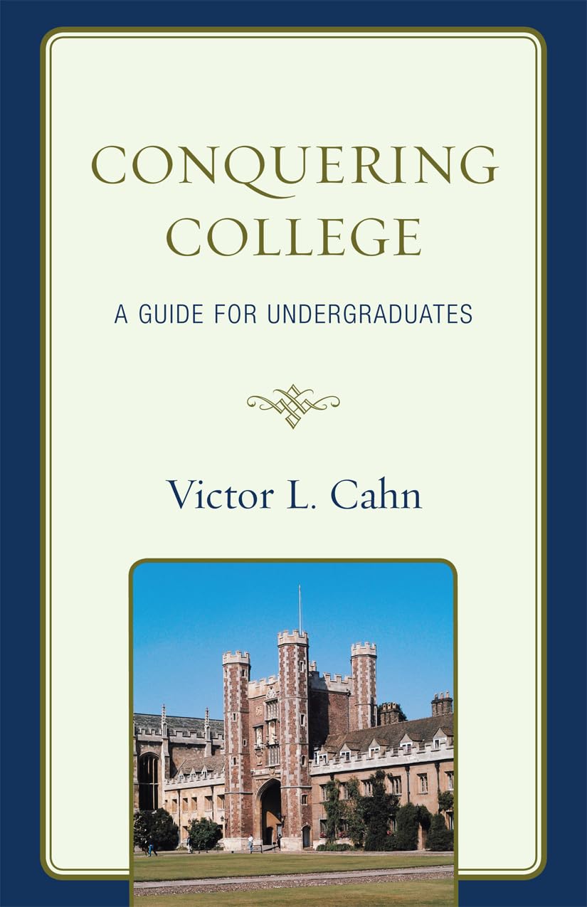 Bild von Conquering College: A Guide For Undergraduates