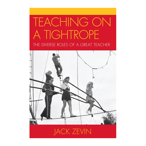 Bild von Teaching on a Tightrope: Die vielfältigen Rollen eines großartigen Lehrers