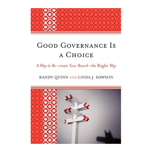 Bild von Good Governance is a Choice: A Way to Re-create Your Board the Right Way