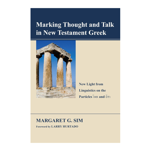 Bild von Marking Thought and Talk in New Testament Greek von Margaret G. Sim