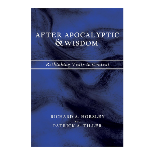 Bild von After Apocalyptic and Wisdom: Rethinking Texts in Context