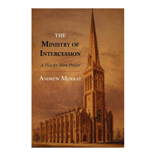 Bild von The Ministry of Intercession von Andrew Murray