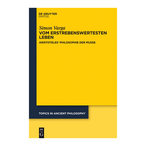 Bild von Vom erstrebenswertesten Leben: Aristoteles’ Philosophie der Muße