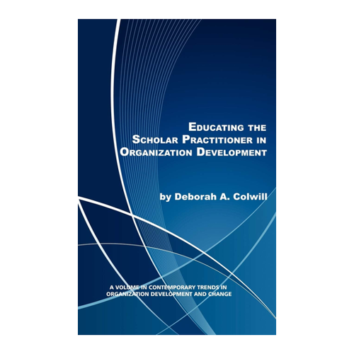 Bild von Educating the Scholar Practitioner in Organization Development – Ein umfassender Überblick