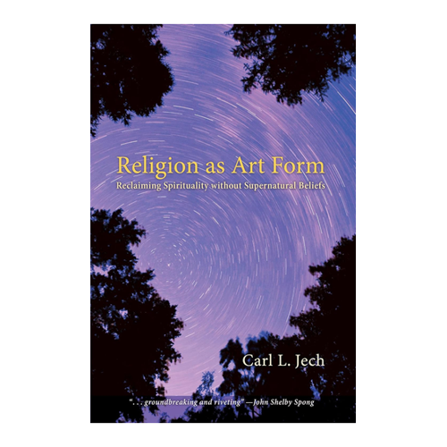 Bild von Religion as Art Form: Reclaiming Spirituality without Supernatural Beliefs