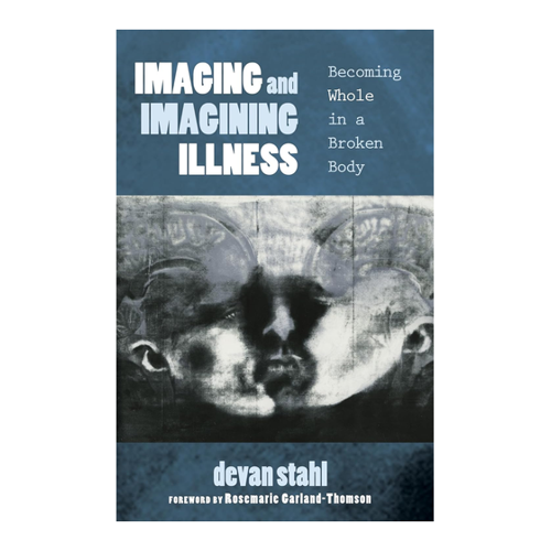 Bild von Imaging and Imagining Illness: Ein tiefer Einblick in das Leben mit Krankheit