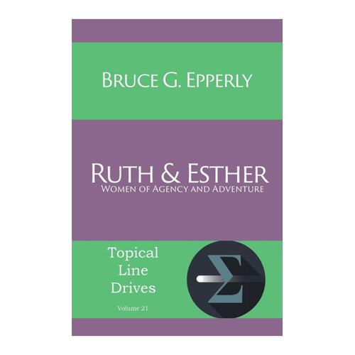 Bild von Ruth and Esther: Women of Agency and Adventure