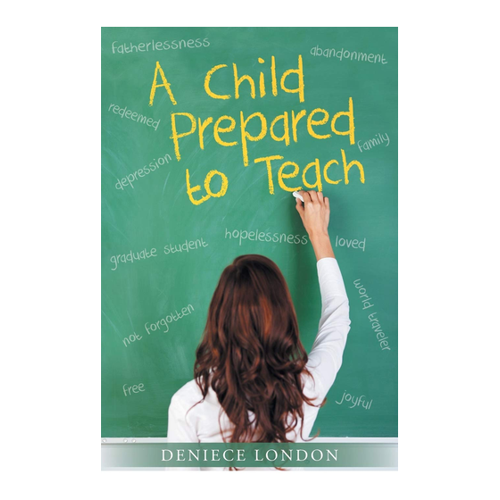 Bild von A Child Prepared to Teach von Deniece London