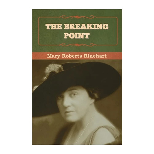 Bild von The Breaking Point, Rinehart, Mary