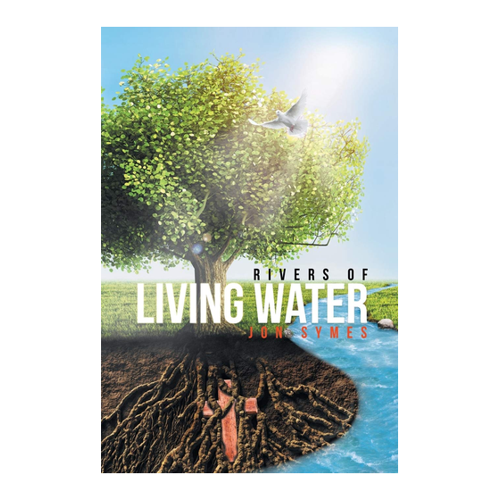 Bild von Rivers of Living Water von Jon Symes – Ein tiefgehendes Werk für Suchende