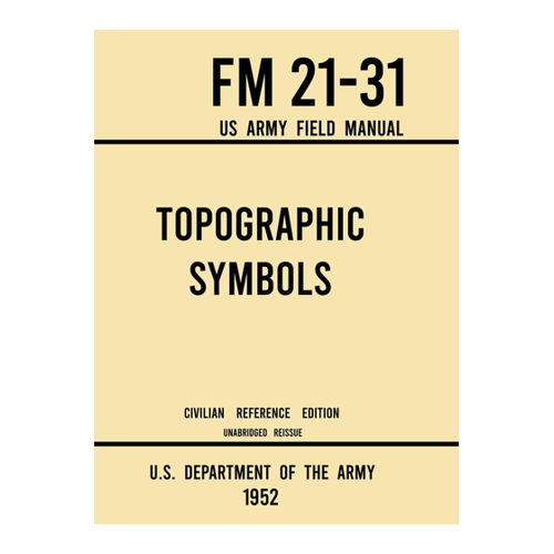 Bild von U. S. Department Of The Army: Topographic Symbols - FM 21-31