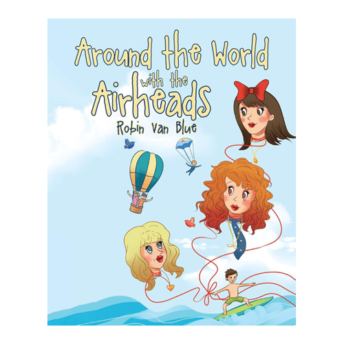Bild von Around the World with the Airheads - Ein abenteuerliches Kinderbuch