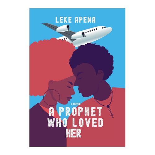 Bild von A Prophet Who Loved Her, Apena, Leke: A Prophet Who Loved Her