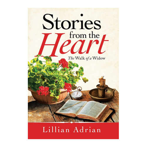 Bild von „Stories from the Heart: The Walk of a Widow“ von Lillian Adrian