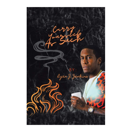 Bild von Carry Yourself as Such von Ryan J. Jenkins