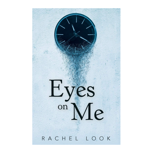Bild von Eyes on Me, Look, Rachel: Eyes on Me