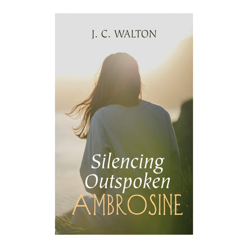 Bild von Walton, J. C.: Silencing Outspoken Ambrosine