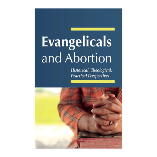 Bild von Fraser, J. Cameron: Evangelicals and Abortion